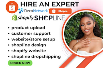 build shopify stores dropshipping stores shopee ads ecommerce stores deconetwork