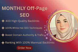 provide monthly off page SEO with white hat backlinks
