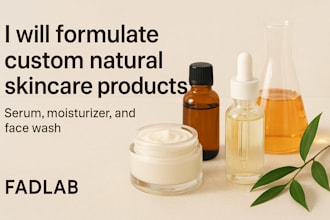 be your cosmetic chemist for natural serum, moisturizer, and face wash formulas