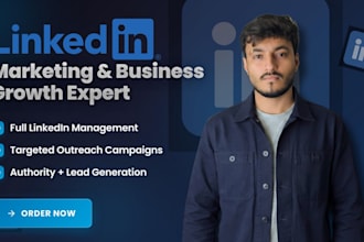 be your linkedin marketing manager and business development expert