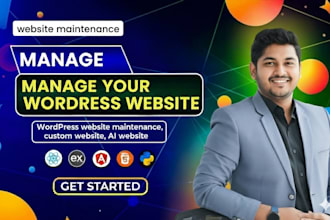 be your website manager for wordpress website maintenance