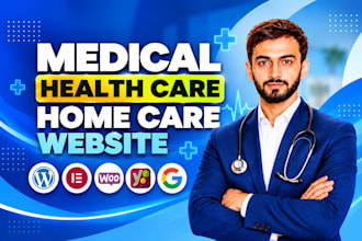 build medical website, dental website, or healthcare wordpress website