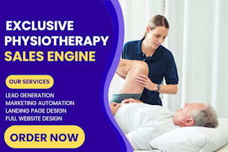 generate physiotherapy leads setup physiotherapy crm build physiotherapy website