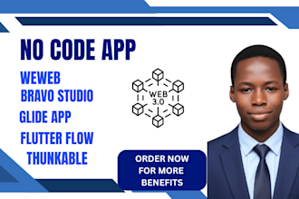 be your expert no code app builder using weweb, bravo, glide, or flutterflow
