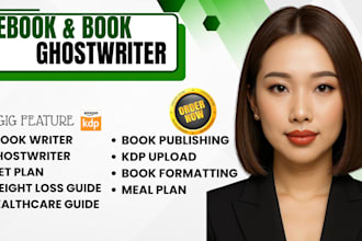 ghostwrite a startup guide on health nutrition and diet plan ebook on amazon kdp