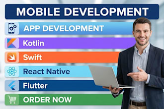 mobile development  kotlin, swift, react native, flutter