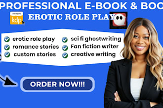 write erotic roleplay romance stories and custom fanfiction story writing