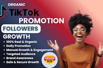 grow and promote your tiktok account followers organically, tik tok promotion