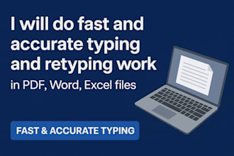 do fast and accurate typing and retyping work in PDF, word, excel files