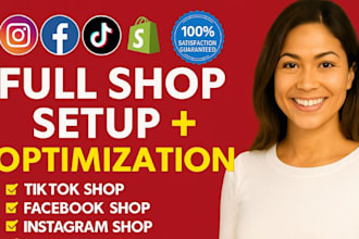 set up and optimize tiktok shop facebook shop, instagram shop, meta ads manager