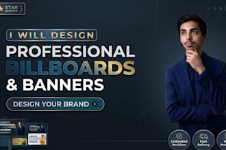 design a professional billboards or banners