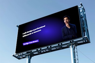 design a professional billboards or banners