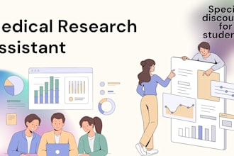be your medical research assistant
