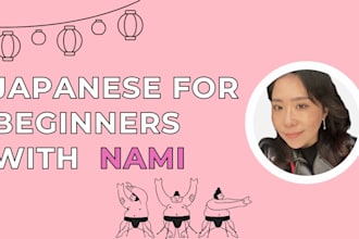 teach you natural and friendly japanese conversation