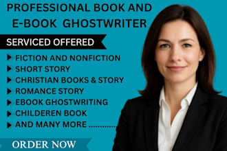 be your ghostwriter for ebook ,custom stories poem poetry with captivating plots