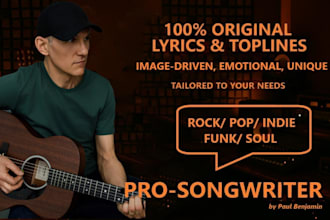 be your songwriter for powerful lyrics and toplines, english or german