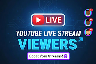 provide real youtube live stream viewers and engagement