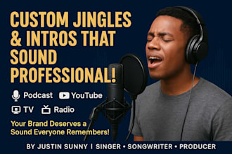 be male singer produce podcast jingle youtube intro music tv jingle radio jingle