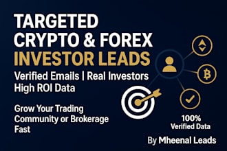 generate targeted crypto and forex leads with verified emails and investor data