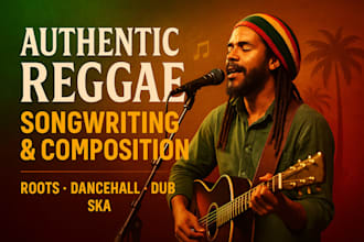write and compose authentic reggae songs in roots, dancehall, dub, ska, and rock