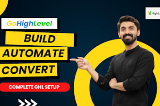 do complete ghl automated setup for your business