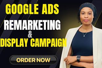 run google ads retargeting and remarketing ads campaign