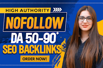 make high da 50 to 90 white hat nofollow SEO backlinks link building