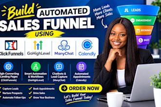 build automated sales funnel using clickfunnels, gohighlevel, manychat, calendly