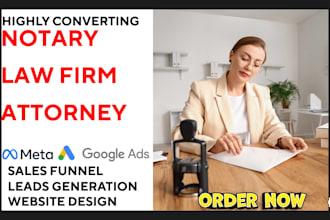 generate notary leads law firm leads attorney leads and build website