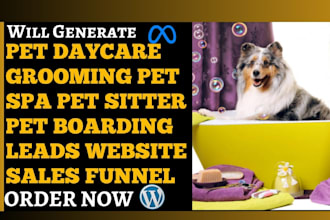generate pet daycare grooming pet boarding pet sitter leads pet care website