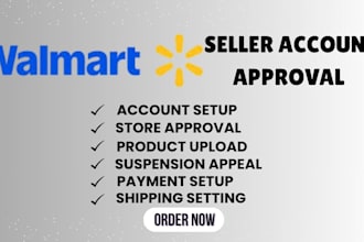 get you walmart approval with onbarding for your walmart seller account