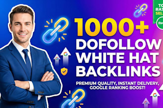 create 1000 SEO dofollow backlinks for google ranking