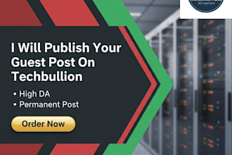 publish premium guest post and article on techbullion com at low price