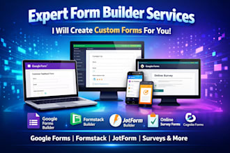 build custom google forms, jotform, typeform and  editable PDF forms
