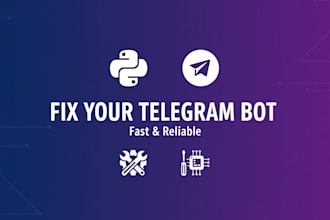 fix or upgrade your existing telegram bot in python