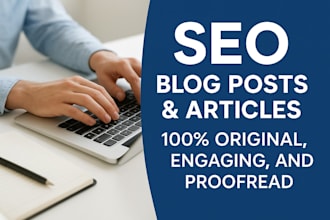write engaging SEO friendly blog posts and articles