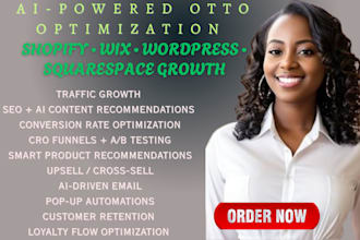 setup ai powered otto optimization for shopify wix wordpress squarespace growth
