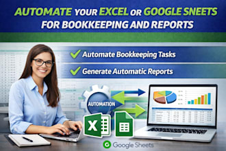 automate your excel or google sheets for bookkeeping and reports