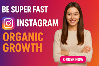 be super fast instagram marketing, instagram organic growth