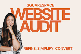 audit and build your conversion ready squarespace website
