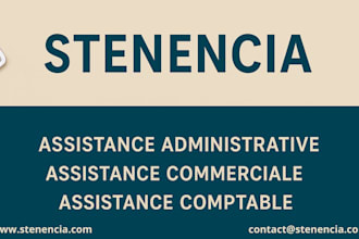 je fournirai une assistance administrative, comptable et support client