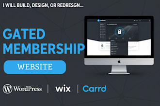 build design redesign gated membership website on wordpress wix carrd website