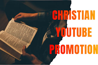 do organic christian youtube video promotion