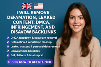 remove defamation, leaked content, dmca, infringement, and disavow backlinks