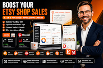 boost your etsy shop sales with advanced SEO and pinterest marketing