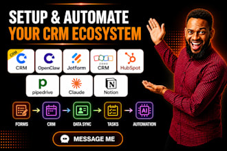 setup CRM openclaw jotform zoho CRM hubspot pipedrive claude notion automation