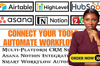 setup hubspot, zoho, gohighlevel asana, notion integration, workflow automation