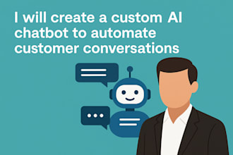 create an ai chatbot to automate customer conversations