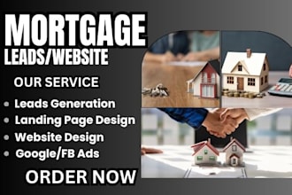 mortgage leads mortgage lead generation mortgage website mortgage broker