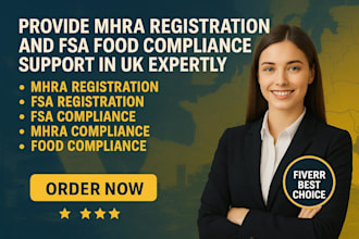 provide mhra registration and fsa food compliance support in UK expertly
